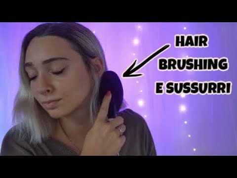 Mi spazzolo i capelli mentre parlo a bassa voce | ASMR