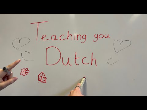 ASMR - teaching you Dutch at our school