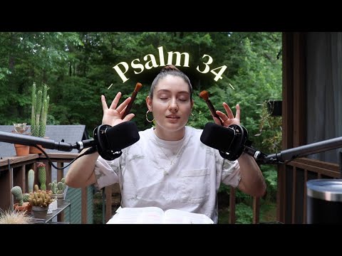 Christian ASMR ✨ A Peaceful, Outdoor Reading of Psalm 34 ✨