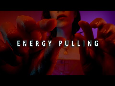 Energy Pulling | Reiki ASMR | Hand Focus