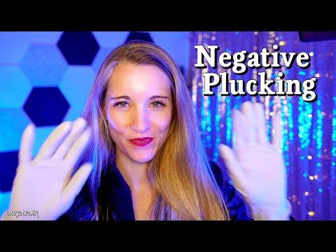 Negative Plucking and Positive Affirmations | ASMR