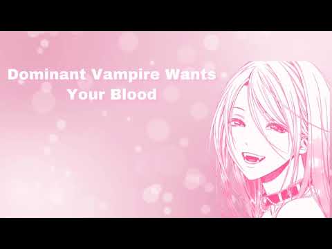 Dominant Vampire Wants Your Blood (F4A)