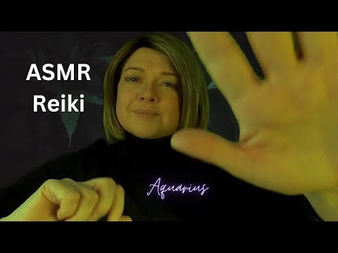 ASMR Reiki || Opening Your Heart | Energy of Aquarius