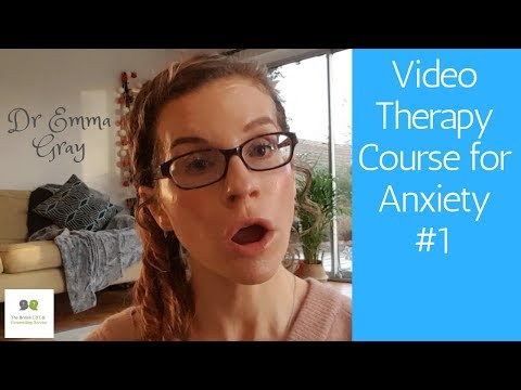 Video Therapy Course for Anxiety #1