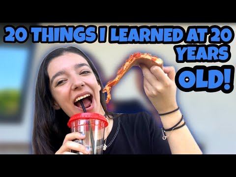 20 Things I Learned at 20 Years Old + Eat Pizza With Me!!