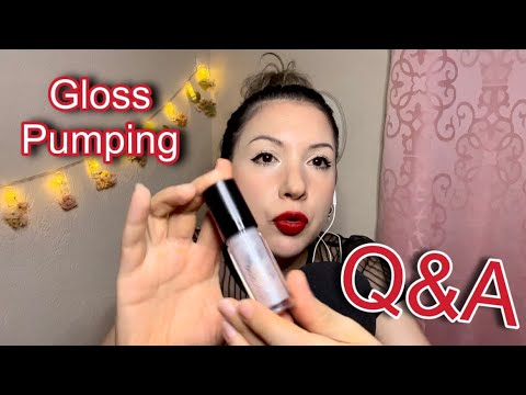 ASMR Gloss Pumping + Q&A (Parte 3) | Preguntas y Respuestas