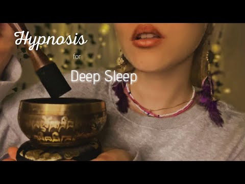 ASMR - Hypnosis for deep Sleep - Singing Bowl - Positive Affirmations