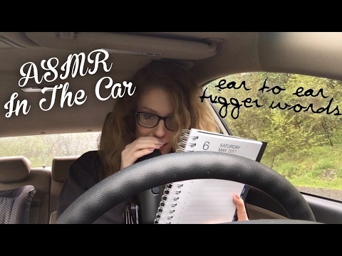 ASMR In The Car | 15 TRIGGER Words GUARANTEED To Give You ASMR