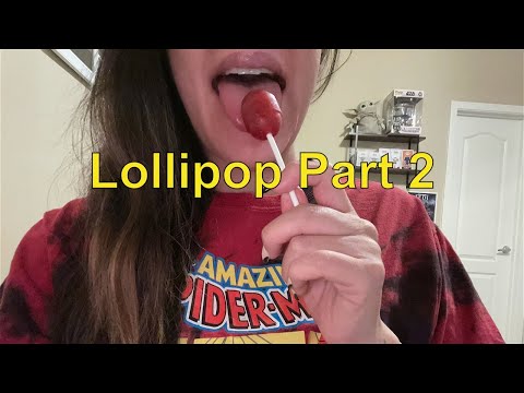 ASMR Lollipop mouth sounds part 2
