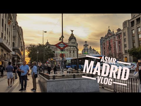 ASMR | Travel Vlog Madrid | City scapes with lo-fi whispering 🏙️