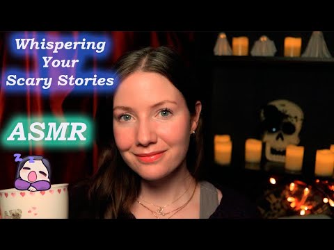 ASMR Whispering Your Scary True Stories - 3 Scary Bedtime Stories (One Hour)