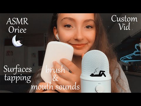 ASMR Custom Vid | Surfaces tapping, brushing sounds, mouth sounds 😴