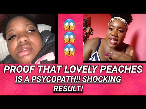 lovely peaches is a psycopath with proof she needs to be cancelled| Storytime