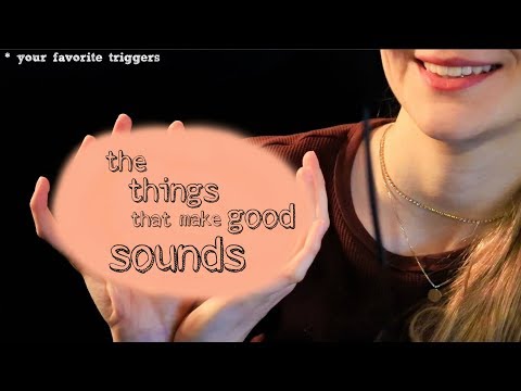 YOUR FAVORITE ASMR TRIGGERS