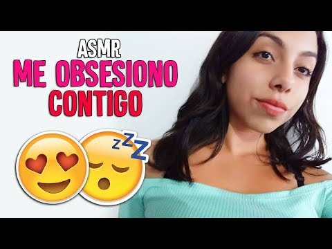 ASMR Español - Chica Se Obsesiona Contigo #5
