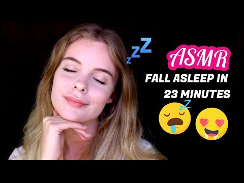[ASMR] Fall Asleep In 23 Minutes 😴 (Super Relaxing!)