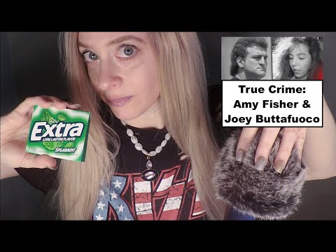[ASMR] True Crime | Amy Fisher | Gum Chewing | Fluffy Mic | Whispering