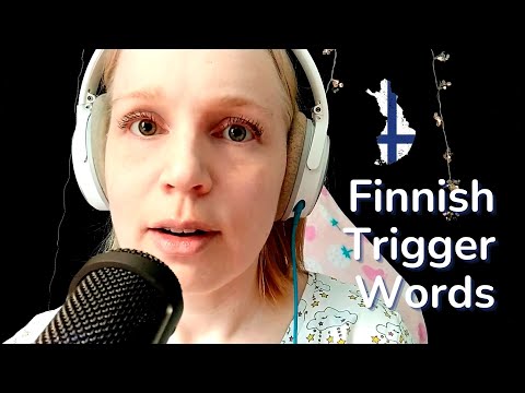 ASMR Trigger Words in Finnish | ASMR Suomi Trigger sanoja A:sta Ö:hön