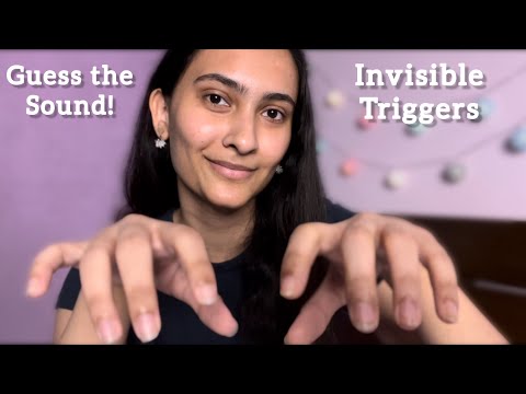 ASMR INVISIBLE TRIGGERS (Guess the Sound) Relaxing Triggers & Hand Movements