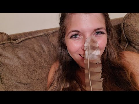 Tipsy, Feather Me Up ASMR