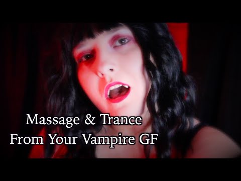 Massage & Trance From Your Vampire GF [ASMR] Role Play