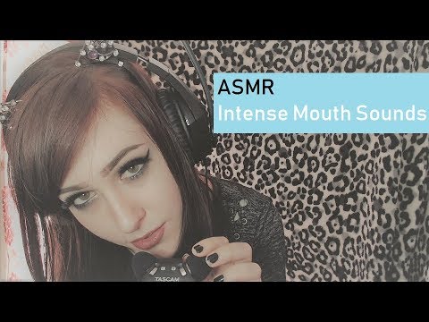 ASMR Intense Mouth Sounds