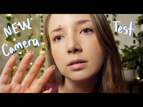 ASMR New Camera Test! (lots of personal attention!!!) ❤️✨