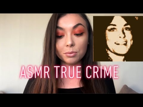 [ASMR TRUE CRIME] WHAT HAPPENED TO DOROTHY JANE SCOTT? (he stalked her for months??)
