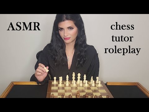 ASMR | ♙♚ Chess Tutor Roleplay ♖♞