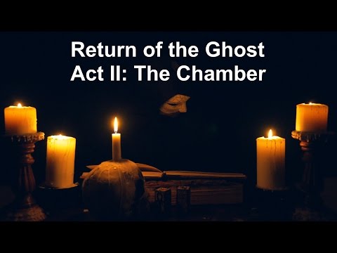 Return of the Ghost - Act II: The Chamber [ ASMR Phantom of the Opera Fan-fiction ]