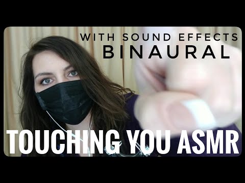 Touching You with Sound Effects ASMR
