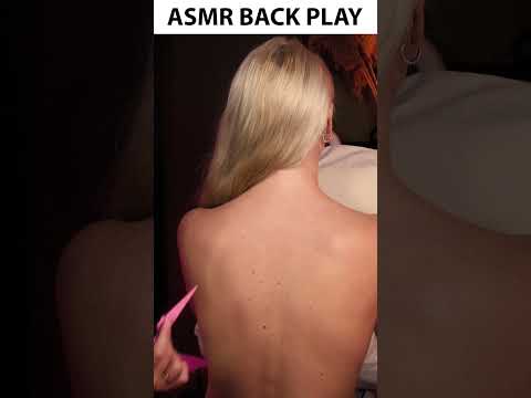 ASMR Back Play