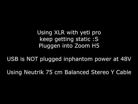Yeti pro XLR Static Issues - Can Someone Help?? Example Audio