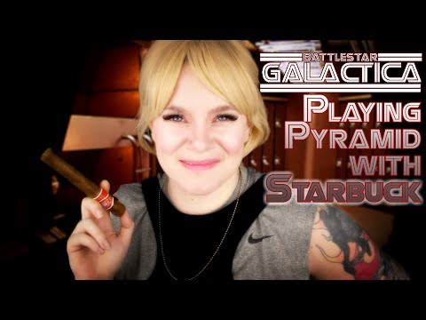 Battlestar Galactica ASMR | Playing Pyramid with Starbuck