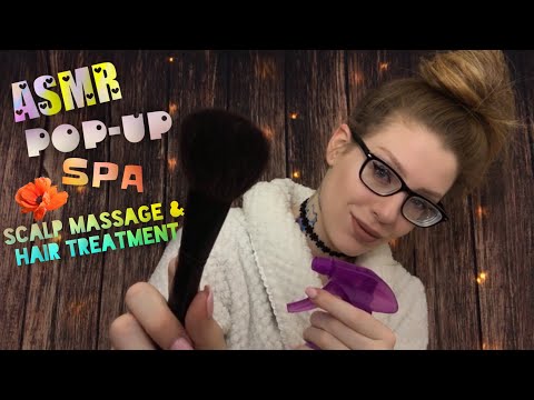 ASMR POP UP SPA | Complimentary Scalp Massage & Hair Treatment