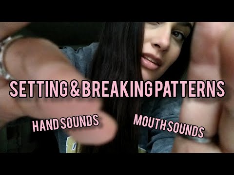 Fast Aggressive ASMR Setting & Breaking the Pattern (hand sounds, mouth sounds+)