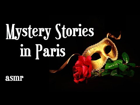 Mystery Sleep Stories: Phantom of the Opera, Countess of Castiglione, Spiritism (ASMR)