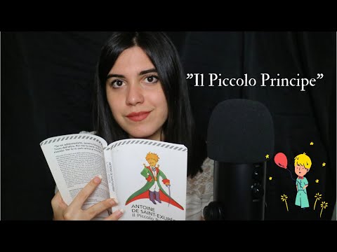 ASMR ITA |  LEGGO " Il Piccolo Principe" PER FARTI ADDORMENTARE: whispering + soft spoken