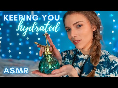 ASMR | Keeping You Hydrated & Moisturized | Personal Attention, Soft Spoken