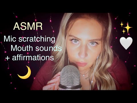 ASMR✨Mic scratching & mouth sounds & positive affirmations✨🌙 #asmr #positiveaffirmations #asmrsleep