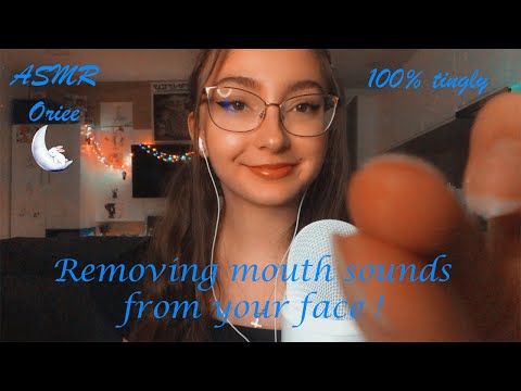 ASMR | Removing mouth sounds from your face ! 🤯🤤