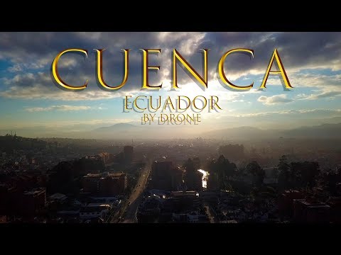 Cuenca - Ecuador, la ciudad de los cuatro rios. A TASTE OF CUENCA