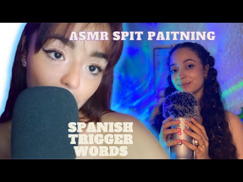 ASMR- SPANISH TRIGGER WORDS+ SPIT PAINTING collab @hazelasmr6392