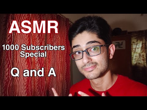 ASMR SoftSpokenShank 1K Subscribers Special QnA (Sawaal Jawaab) 😌