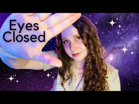 Anticipatory Triggers with your Eyes Closed ASMR