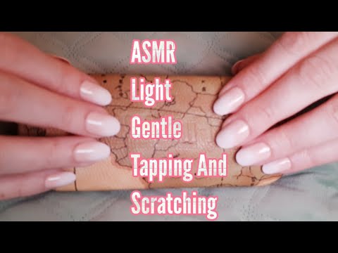 ASMR Light Gentle Tapping And Scratching(No Talking)Lo-fi