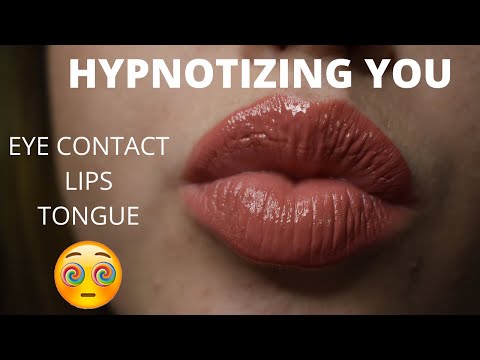 ASMR || HYPNOTIZING YOU with my EYES + LIPS + TONGUE