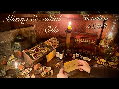 ASMR (No talking) Apothecary style~Mixing Essential oils & herbs. Glass pipets & herbs.