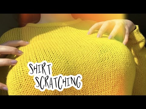 ASMR - Shirt Scratching (Fabric Sounds)