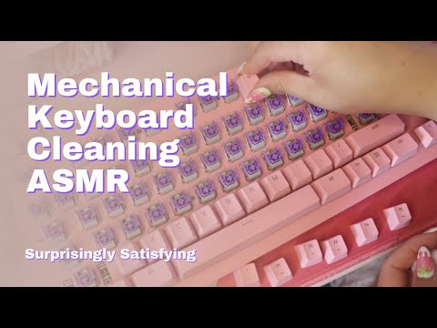 Keyboard Cleaning ASMR | Taking off all Keys and Putting It Back | Surprisingly Tingly